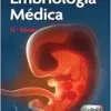 Langman. Embriología Médica (Spanish Edition), 15th Edition (Videos)