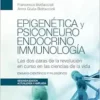 Epigenetica Y Psiconeuroendocrinoinmunología (EPUB)