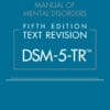 Diagnostic And Statistical Manual Of Mental Disorders, Text Revision (DSM-5-TR®), 5th Edition (High Quality Image PDF)