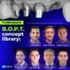 B.O.P.T. сoncept encyclopedia. For prosthodontists and dental technicians