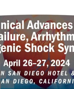 Scripps Clinical Advances in Heart Failure, Arrhythmias and Cardiogenic Shock Symposium 2024