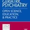 The American Journal of Geriatric Psychiatry: Open Science, Education, and Practice PDF