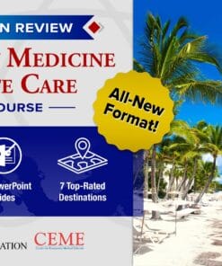 The 2024 EM & Acute Care – The Year In Review (Videos)