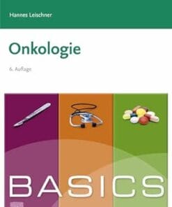 BASICS Onkologie (KURZLEHRBUCH – Urban & Fischer Verlag), 6th Edition (German Edition) (PDF)