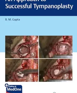 An Approach To Successful Tympanoplasty (Original PDF From Publisher+Videos)