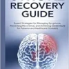 STROKE RECOVERY GUIDE: Expert Strategies For Managing Symptoms, Preventing Recurrence, And Achieving Lasting Health For Patients And Healthcare Providers (EPUB + Converted PDF)