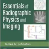 Essentials Of Radiographic Physics And Imaging, 4th Edition (EPUB)