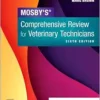 Mosby’s Comprehensive Review For Veterinary Technicians, 6th Edition (PDF)