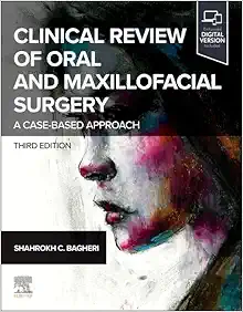 Clinical Review Of Oral And Maxillofacial Surgery: A Case-Based Approach, 3rd Edition (EPUB)