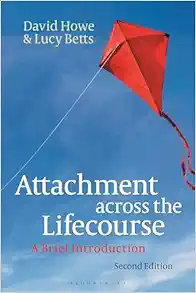 Attachment Across The Lifecourse: A Brief Introduction, 2nd Edition (PDF)