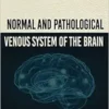 Normal And Pathological Venous System Of The Brain Part 1 (PDF)