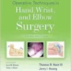 Operative Techniques In Hand, Wrist, And Elbow Surgery, 3rd Edition (PDF)