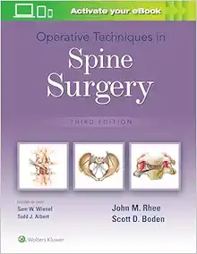 Operative Techniques In Spine Surgery, 3rd Edition (PDF)