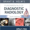 Brant & Helm’s Fundamentals Of Diagnostic Radiology, 6th Edition (EPUB)