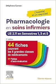 Pharmacologie En Soins Infirmiers En Un Coup D’oeil: UE 2.11 En Semestres 1, 3 Et 5 (PDF)