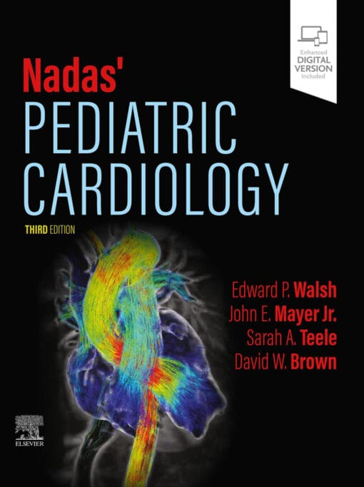 Nadas’ Pediatric Cardiology, 3rd Edition (PDF)