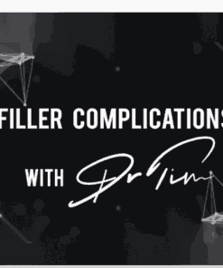 drtimpearce Dermal Filler Complications Mastery 2024