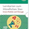 Lernkarten Zum Mündlichen Stex: Innere Medizin Und Chirurgie, 2nd Edition (German Edition) (PDF)