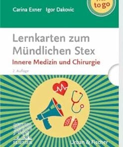 Lernkarten Zum Mündlichen Stex: Innere Medizin Und Chirurgie, 2nd Edition (German Edition) (PDF)