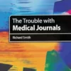 The Trouble With Medical Journals (EPUB)