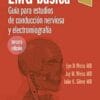 EMG Básica: Guía Para Estudios De Conducción Nerviosa Y Electromiografía, 3rd Edition (Spanish Edition) (PDF)