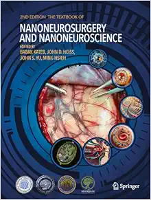 The Textbook Of Nanoneuroscience And Nanoneurosurgery: Second Edition (PDF)