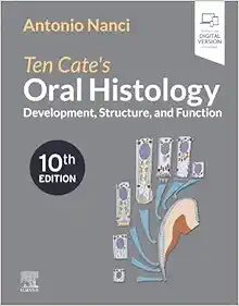 Ten Cate’s Oral Histology: Development, Structure, And Function, 10th Edition (PDF)