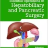 Bailey & Love’s Essential Operations In Hepatobiliary And Pancreatic Surgery (PDF)