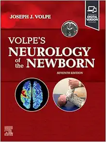 Volpe’s Neurology Of The Newborn, 7th Edition (PDF)