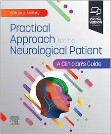 Practical Approach To The Neurological Patient: A Clinician’s Guide (PDF)