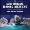 The Complete Guide To Core Surgical Training Interviews (EPUB)