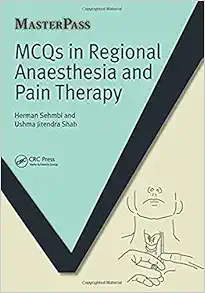 MCQs In Regional Anaesthesia And Pain Therapy (PDF)