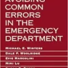 Avoiding Common Errors In The Emergency Department, 3rd Edition (EPUB)