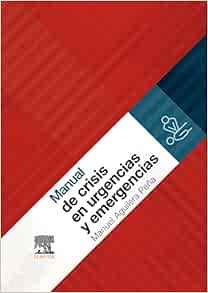 Manual De Crisis En Urgencias Y Emergencias (PDF)