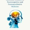 Infectious Diseases In Neurocognitive And Neuropsychiatric Medicine (PDF)