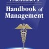 The Healthcare Practitioner’s: Handbook Of Management (PDF)